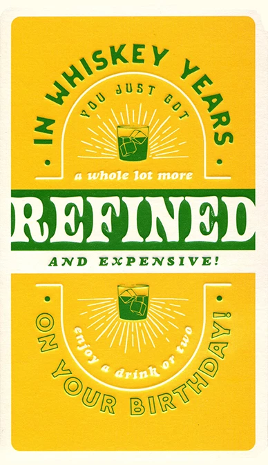 Refined and Expensive Birthday Card